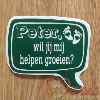 Losse sticker Peter / Peetoom, wil jij mij helpen groeien?