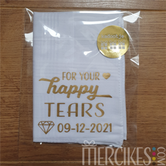 Zakdoek for your Happy Tears met Trouwdatum