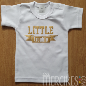 little trouble shirt