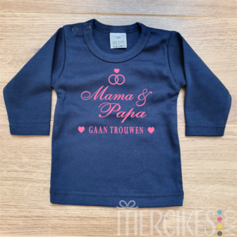 mama en papa gaan trouwen shirt