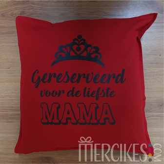 Kado Mama - Gereserveerd voor de liefste Mama