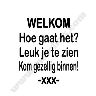 tekst voordeur welkom kom gezellig binnen