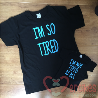 papa kind t-shirts, i&#039;m so tired, i&#039;m not tired at all