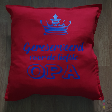 Cadeau Opa- Kussenhoes "Gereserveerd Opa"