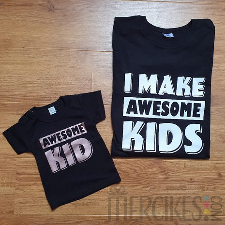 grappige shirts voor vader en kind, i make awesome kids, awesome kid