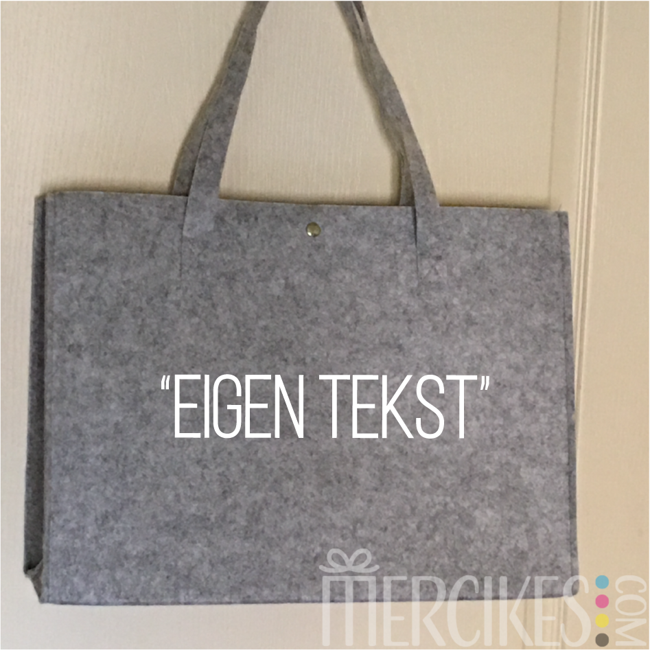 Vilten grote tas met Eigen Tekst