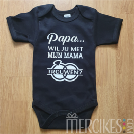 Romper Papa wil jij met mijn mama trouwen?