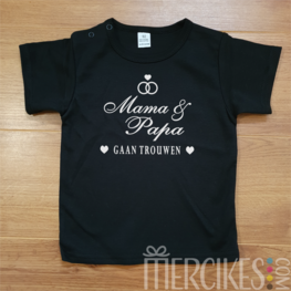 Shirt Mama en Papa gaan trouwen