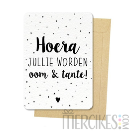 Ansichtkaart - Hoera jullie worden oom & tante!